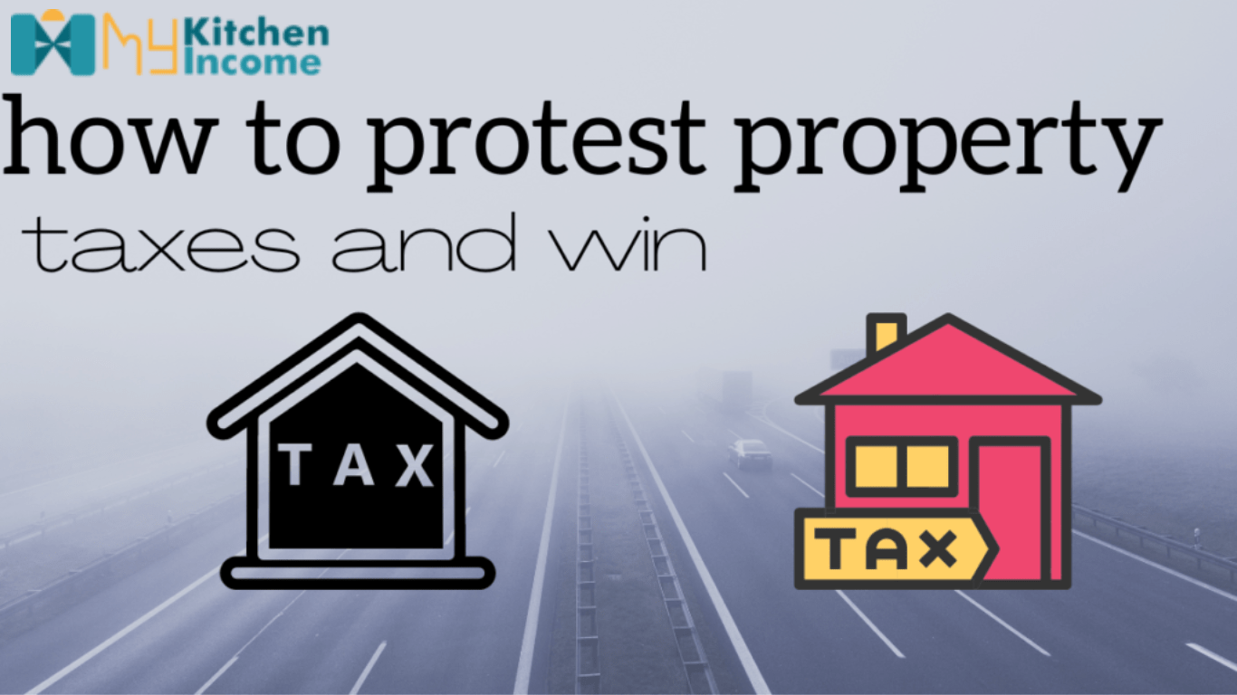 how to protest property taxes and win