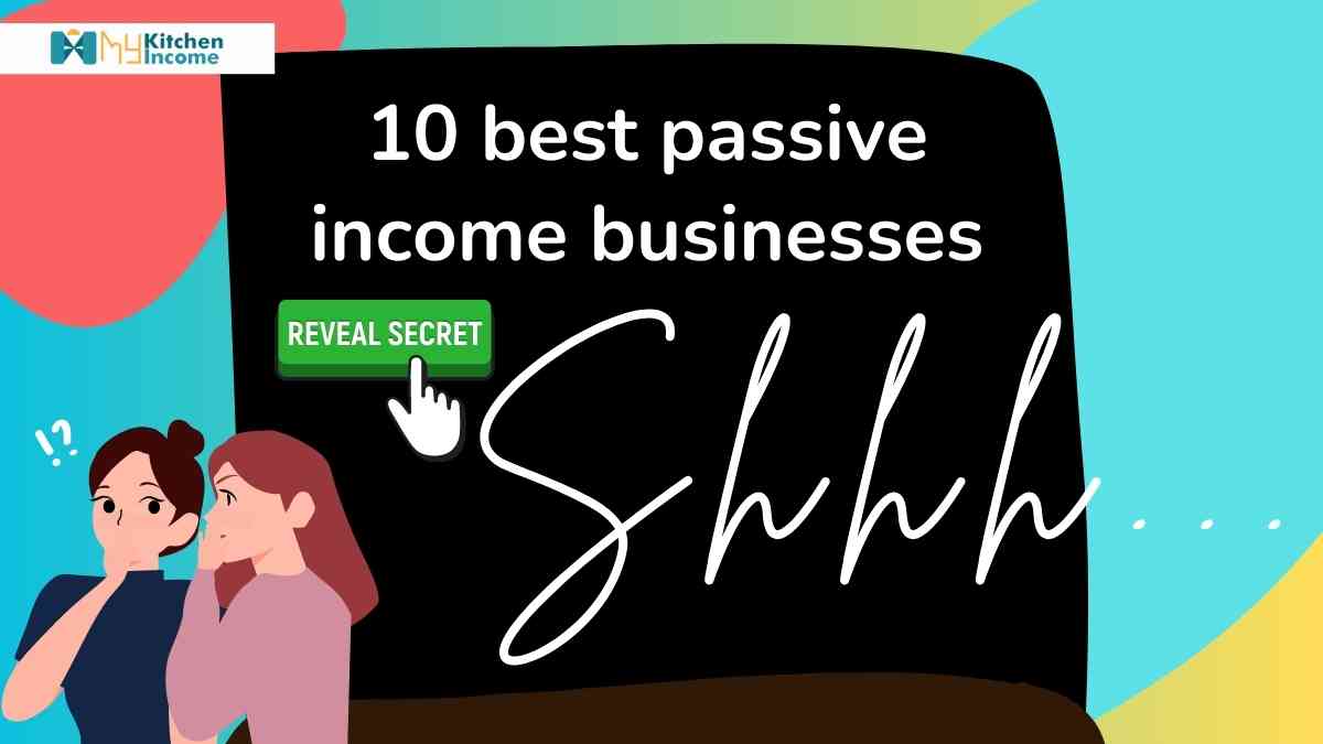 best passive income businesses