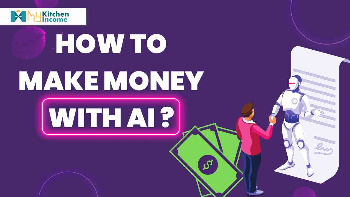How to make money with Ai