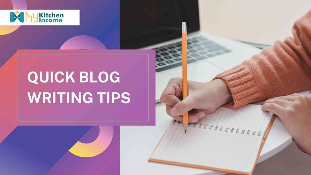 quick blog writing tips for beginners