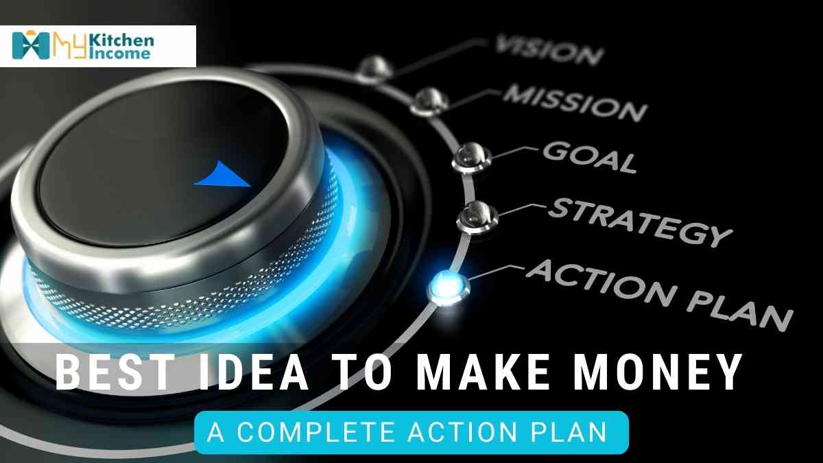 Best Idea to Make Money
