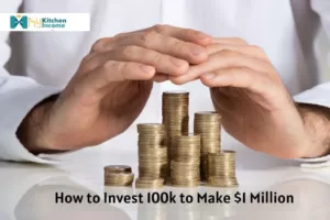 How to Invest 100k to Make $1 Million: Million-Dollar Mastery