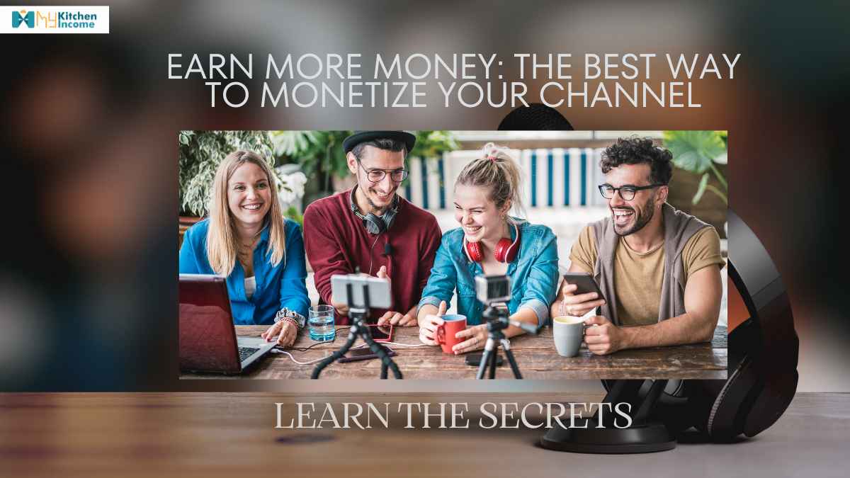 Best Way to earn from YouTube Channel