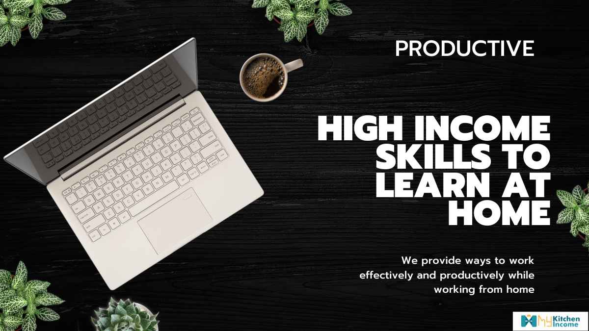High Income Skills to Learn at Home