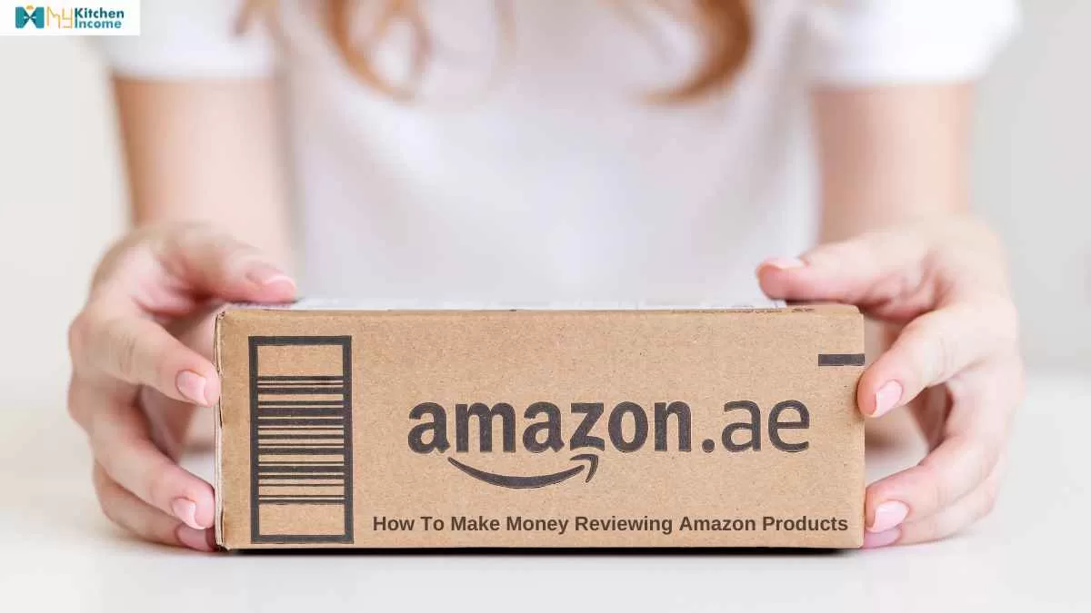 How To Make Money Reviewing Amazon Products